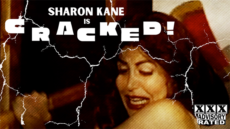 Sharon Kane in Cracked