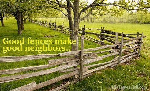 Good fences make good neighbors