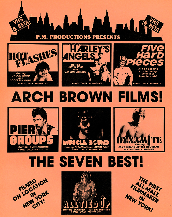 Vintage P.M. Productions flyer advertising seven of Arch Brown's movies for their studio, with caption: The First All-Male Filmmaker in New York