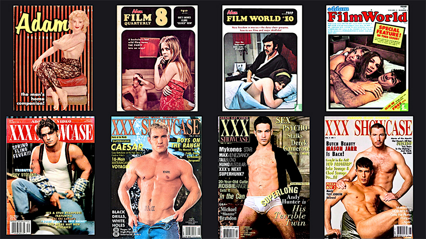 The original Adam Quarterly & Film World with the gay spin-off XXX Showcase