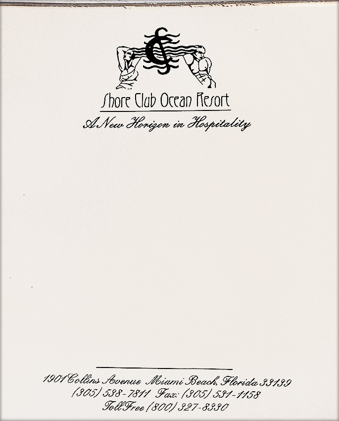 Notepad from the Shore Club Ocean Resort